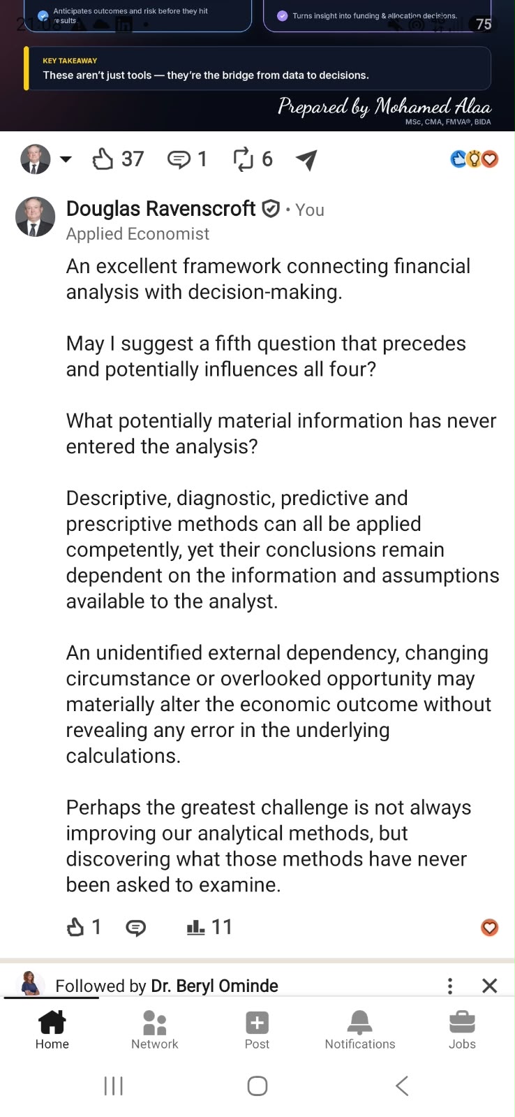 LinkedIn comment by Douglas Ravenscroft proposing a fifth question that precedes and potentially influences the four lenses: what potentially material information has never entered the analysis.